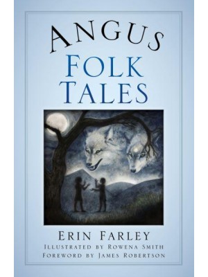 Angus Folk Tales
