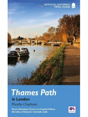 Thames Path in London - National Trail Guides