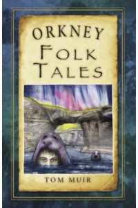 Orkney Folk Tales