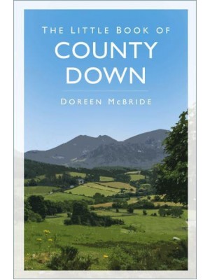 The Little Book of County Down