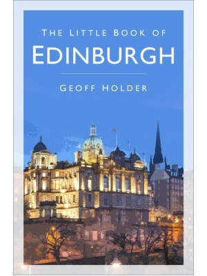 The Little Book of Edinburgh