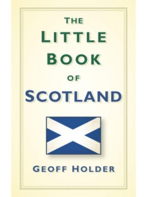 The Little Book of Scotland