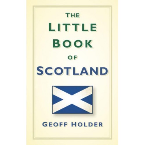 The Little Book of Scotland