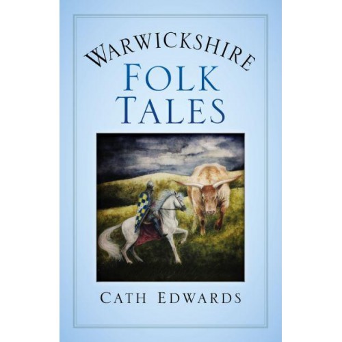 Warwickshire Folk Tales