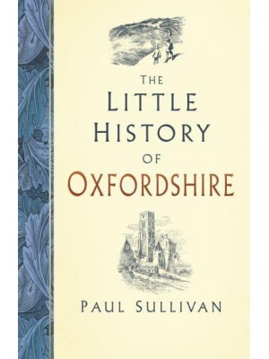 The Little History of Oxfordshire