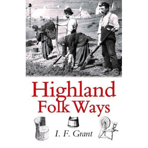 Highland Folk Ways