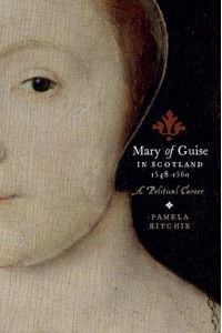 Mary of Guise in Scotland, 1548-1560 A Political Career