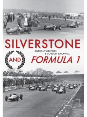 Silverstone and Formula 1