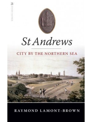 St Andrews City by the Sea