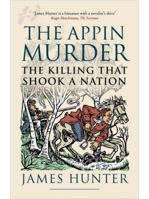 The Appin Murder The Killing That Shook a Nation