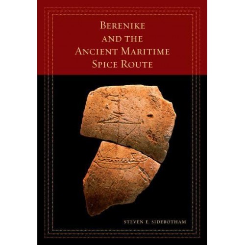 Berenike and the Ancient Maritime Spice Route - The California World History Library