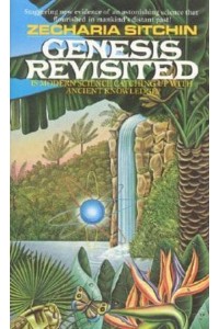 Genesis Revisited - Earth Chronicles