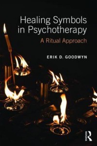 Healing Symbols in Psychotherapy A Ritual Approach