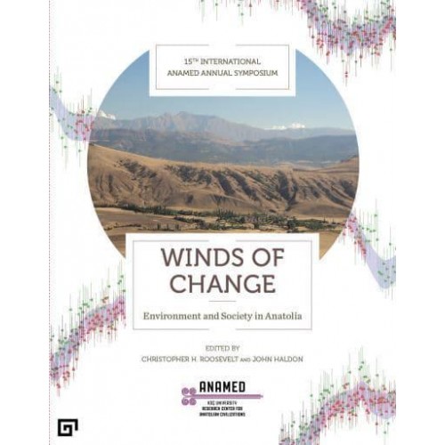 Winds of Change Environment and Society in Anatolia