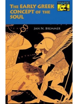 The Early Greek Concept of the Soul - Mythos
