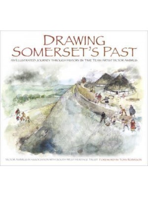 Drawing Somerset's Past
