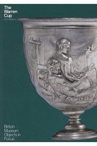 The Warren Cup - British Museum Objects in Focus