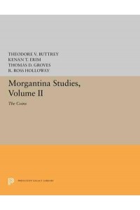 Morgantina Studies, Volume II The Coins - Princeton Legacy Library