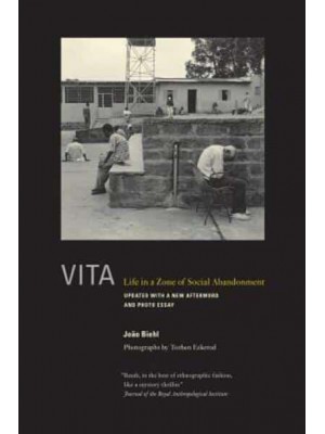 Vita Life in a Zone of Social Abandonment