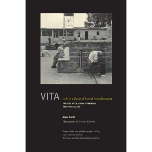 Vita Life in a Zone of Social Abandonment
