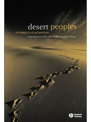 Desert Peoples Archaeological Perspectives