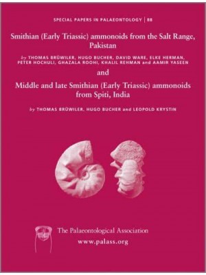 Smithian (Early Triassic) Ammonoids from the Salt Range, Pakistan - Special Papers in Palaeontology