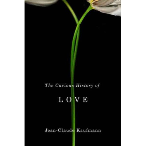 The Curious History of Love