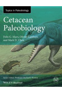 Cetacean Paleobiology - Topics in Paleobiology