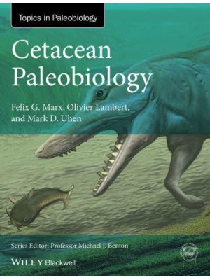 Cetacean Paleobiology - Topics in Paleobiology