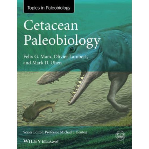 Cetacean Paleobiology - Topics in Paleobiology