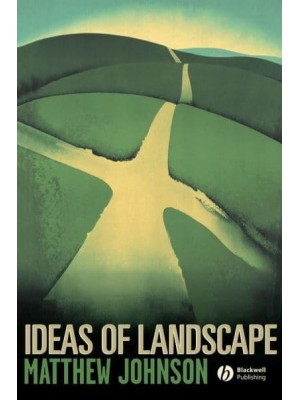 Ideas of Landscape