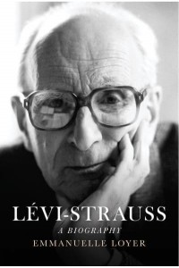 Lévi-Strauss A Biography