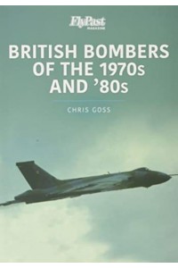 British Bombers The 1970S and '80S