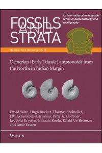 Dienerian (Early Triassic) Ammonoids from the Northern Indian Margin - Fossils and Strata Monograph Series