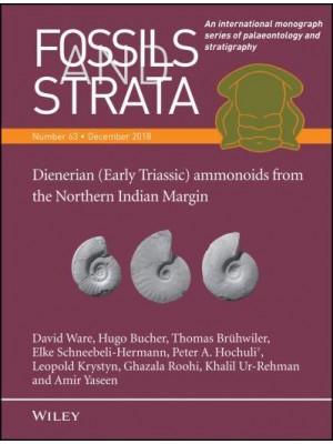 Dienerian (Early Triassic) Ammonoids from the Northern Indian Margin - Fossils and Strata Monograph Series