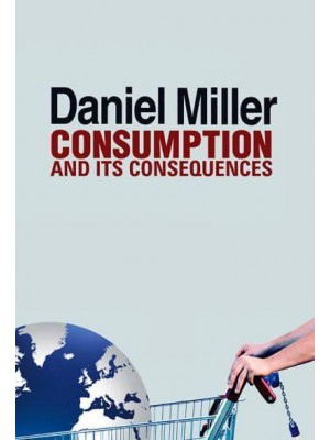 Consumption and Its Consequences