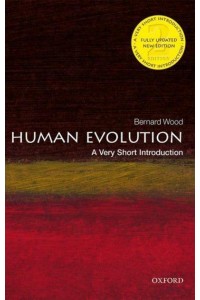 Human Evolution A Very Short Introduction - Very Short Introductions