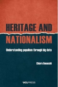 Heritage and Nationalism Understanding Populism Through Big Data