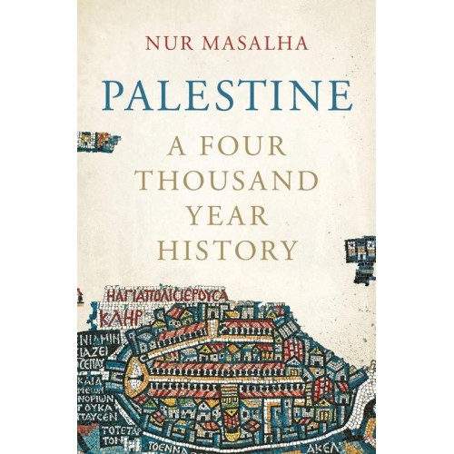 Palestine A Four Thousand Year History