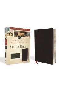 NIV, Cultural Backgrounds Study Bible, Bonded Leather, Black Bringing to Life the Ancient World of Scripture