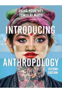 Introducing Anthropology What Makes Us Human?
