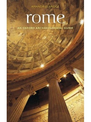 Rome - Oxford Archaeological Guides