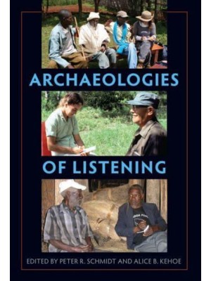 Archaeologies of Listening