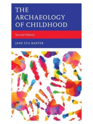 The Archaeology of Childhood