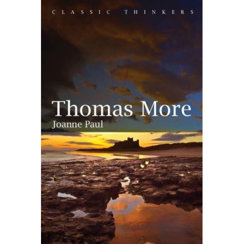 Thomas More - Classic Thinkers