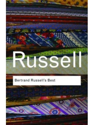 Bertrand Russell's Best - Routledge Classics