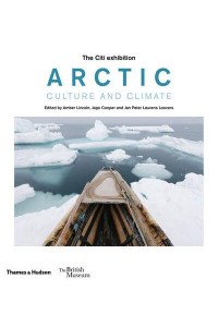 The Citi Exhibition Arctic Culture and Climate
