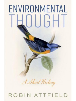 Environmental Thought A Short History