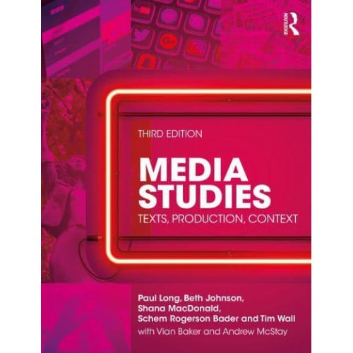 Media Studies Texts, Production, Context