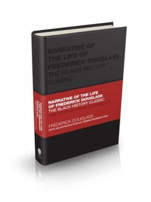 Narrative of the Life of Frederick Douglass - Capstone Classics